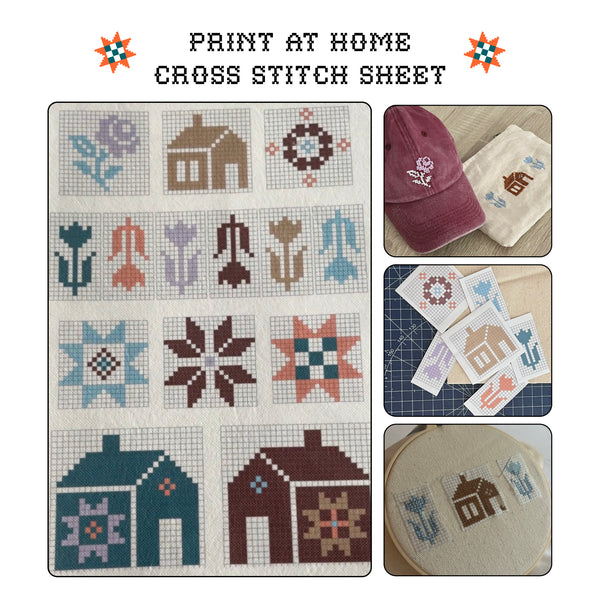 A cross stitch pattern sheet titled 'PRINT AT HOME CROSS STITCH SHEET' showing multiple embroidered motifs including flowers, houses, and geometric star designs on a white background, with smaller inset photos demonstrating finished examples and materials.
